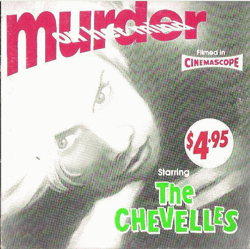 The Chevelles : Murder On Her Mind